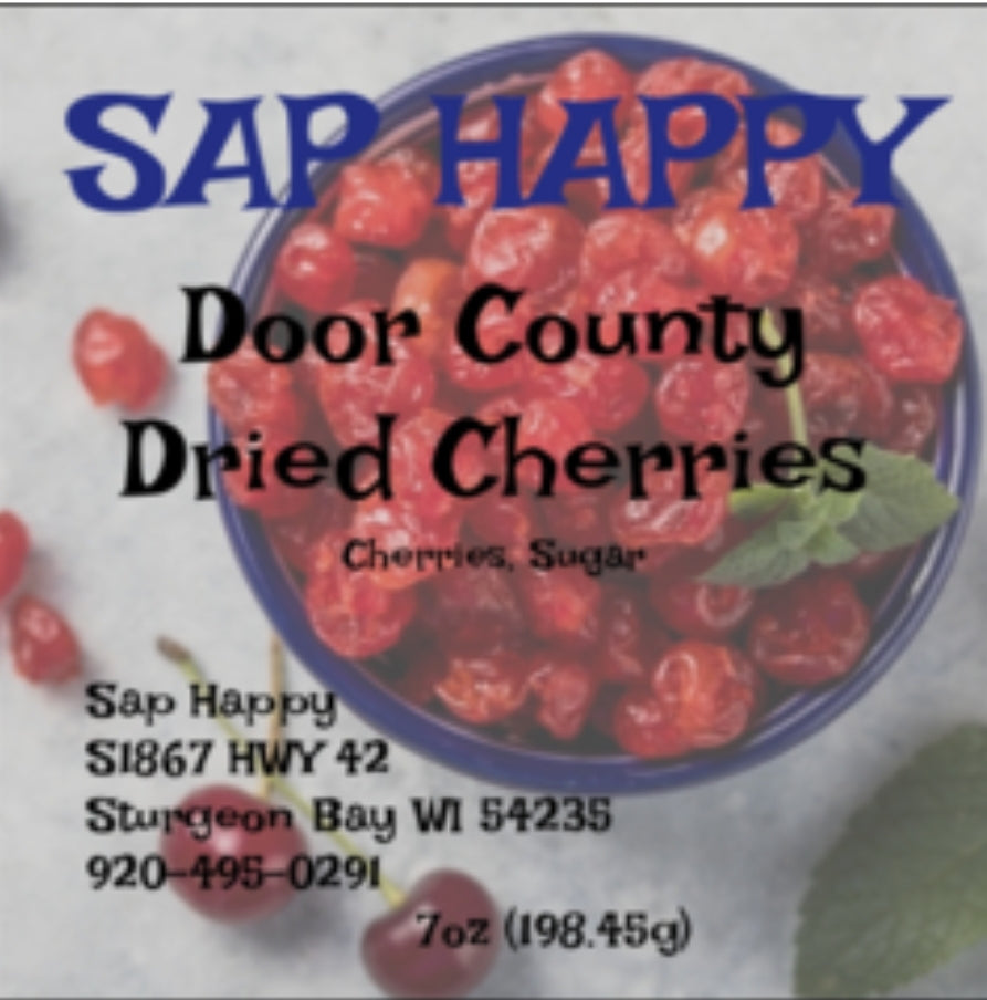 Door county Montmorency Dried cherries 7oz made by Sap Happy Maple Products